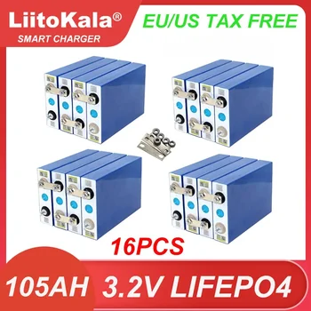 16pcs/lot LiitoKala New 3.2V 105Ah LiFePO4 батерия DIY 4s 12V 24V RV мотоциклет електрически автомобил пътуване слънчеви батерии без данъци