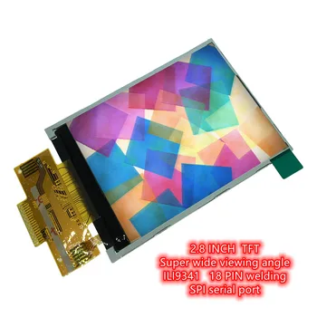 2.8 инча 18P SPI TFT LCD заваръчен екран Сензорен панел ILI9341 Drive IC 240 * 320 най-малко 4 IO диск Супер широк ъгъл на гледане