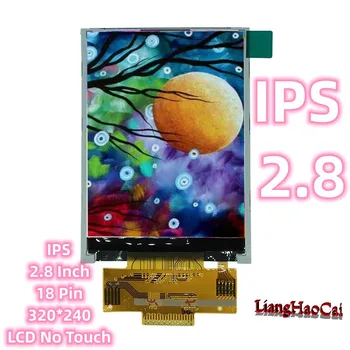 IPS 2.8 инчов 18-пинов LCD без докосване серия ILI9341 TFT дисплей 320 * 240 електронен екран фабрика оригинал
