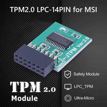 модул LPC-14PIN дънна платка карта TPM2.0 сигурност модул подкрепа Win11 ъпгрейд тест резервни части SATA за MSI дънна платка